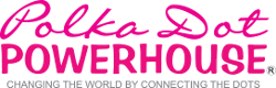Polka Dot Powerhouse Changing the World by Connecting the Dots